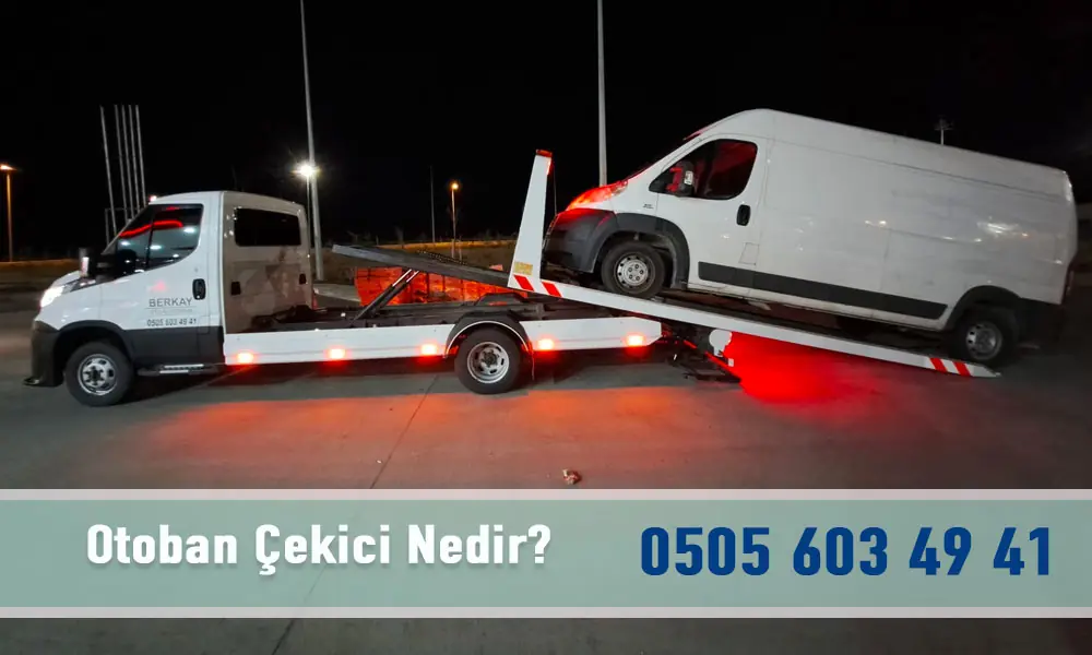 Otoban Çekici Nedir